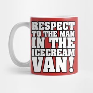 RESPECT TO THE MAN... scooter Mug